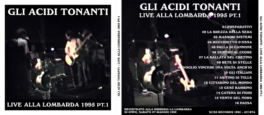av167a gli acidi tonanti: live alla lombarda 1995 pt1 1995 av167a gli acidi tonanti: live alla lombarda 1995 pt1 1995